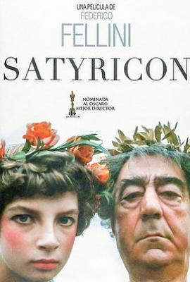 爱情神话 Fellini – Satyricon