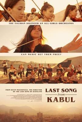 喀布尔的绝唱 The Last Song from Kabul