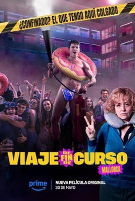 毕业旅行：马洛卡岛 Viaje de fin de curso: Mallorca