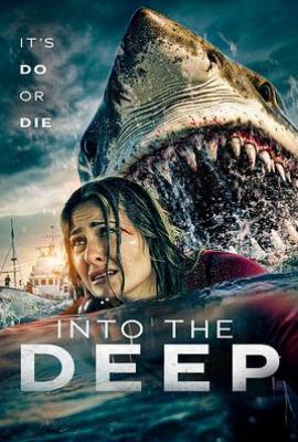 堕入深渊 Into the Deep