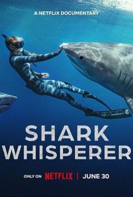 鲨语者 Shark Whisperer (2025)