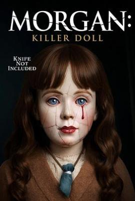摩根：杀手娃娃 Morgan: Killer Doll (2025)