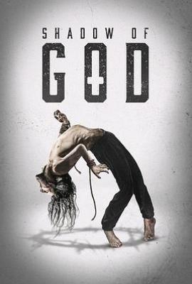 上帝阴影下 Shadow Of God(2025)